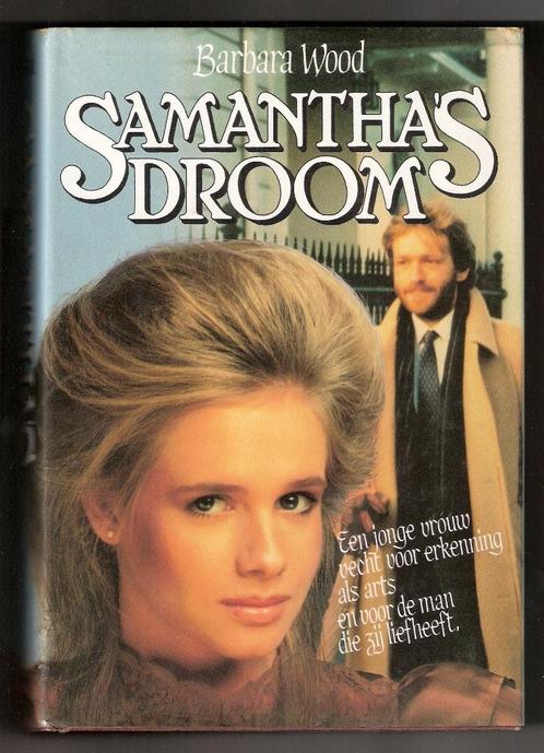 Samantha's droom: Barbara Wood, Livres, Romans historiques, Utilisé, Enlèvement ou Envoi