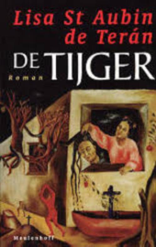 De tijger|Lisa St Aubin de Terán Rynveld 9029058625, Boeken, Biografieën, Zo goed als nieuw, Politiek, Ophalen of Verzenden