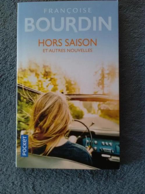 "Hors saison et autres nouvelles" Françoise Bourdin (2018), Livres, Romans, Neuf, Europe autre, Enlèvement ou Envoi