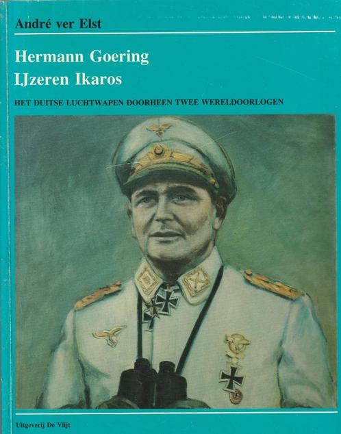 WOI & WOII-Hermann Göring, IJzeren Icaros, Livres, Guerre & Militaire, Enlèvement ou Envoi