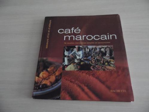 CAFÉ   MAROCAIN        HACHETTE, Boeken, Kookboeken, Zo goed als nieuw, Voorgerechten en Soepen, Hoofdgerechten, Taart, Gebak en Desserts