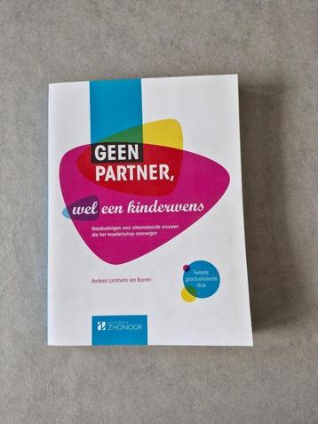 Geen partner, wel een kinderwens Barbara Lammerts van Bueren