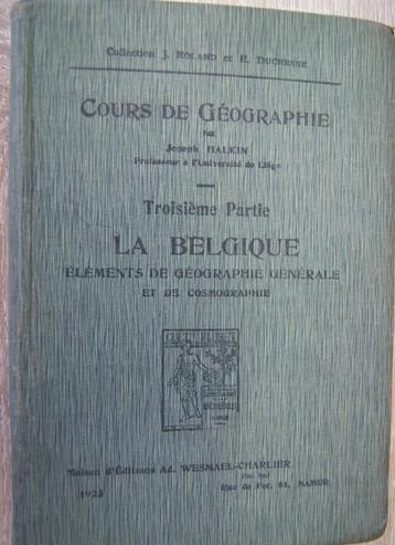 Cours de géographie - La Belgique - 1922