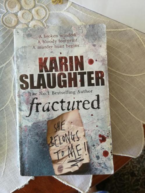 Karin SLAUGHTER - Fractured - thriller - anglais, Livres, Langue | Anglais, Utilisé, Fiction, Enlèvement ou Envoi