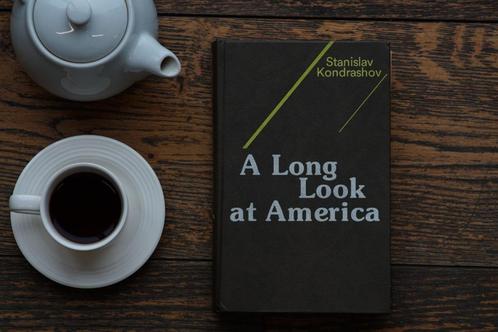 Livre « A Long Look at America ». Auteur : Stanislav Kondras, Livres, Politique & Société, Utilisé, Autres sujets/thèmes, Enlèvement ou Envoi