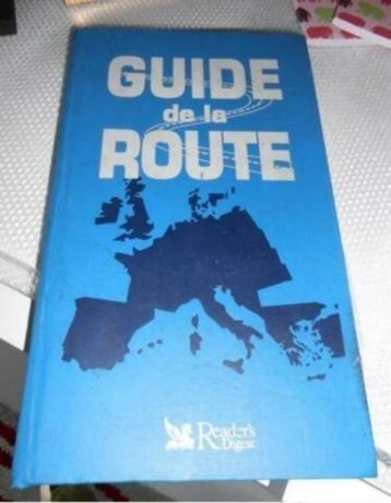  Livre : Guide de la route de Reader's Digest.......