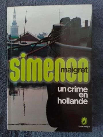"Un crime en Hollande" Georges Simenon (1963)