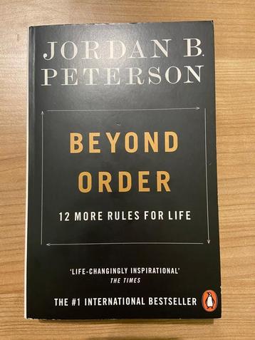 Beyond Order Jordan B. Peterson 12 more rules of life (boek)