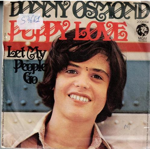 Vinyl, 7"   /   Donny Osmond – Puppy Love, CD & DVD, Vinyles | Autres Vinyles, Autres formats, Enlèvement ou Envoi