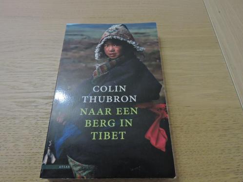 Colin Thubron " Naar een berg in Tibet" 2011, Livres, Récits de voyage, Utilisé, Asie, Enlèvement ou Envoi
