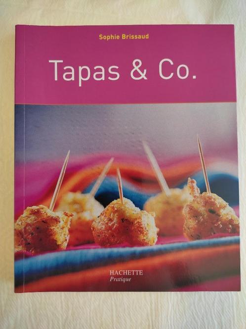 Tapas & Co. - Hachette Pratique - Sophie Brissaud, Boeken, Kookboeken, Zo goed als nieuw, Tapas, Hapjes en Dim Sum, Spanje, Ophalen