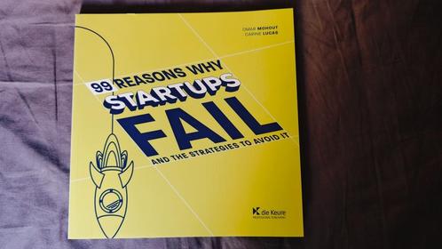 Omar Mohout - 99 Reasons Why Startups Fail, Boeken, Economie, Management en Marketing, Nieuw, Economie en Marketing, Ophalen of Verzenden