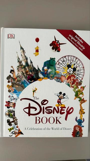 The Disney Book DK - A Celebration of the World of Disney
