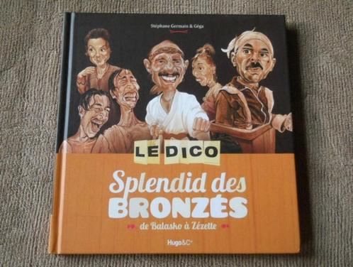 Le dico Splendid des Bronzés - De Balasko à Zézette, Livres, Cinéma, Tv & Médias, Enlèvement ou Envoi