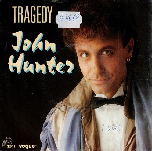 Vinyl, 7"    /   John Hunter   – Tragedy, CD & DVD, Vinyles | Autres Vinyles, Autres formats, Enlèvement ou Envoi