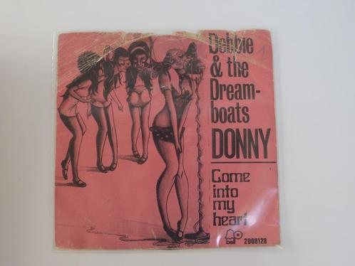 Debbie And The Dreamboats Donny 7" 1972, CD & DVD, Vinyles Singles, Utilisé, Single, Pop, 7 pouces, Enlèvement ou Envoi