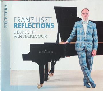 CD Liebrecht Vanbeckevoort Reflections Franz List