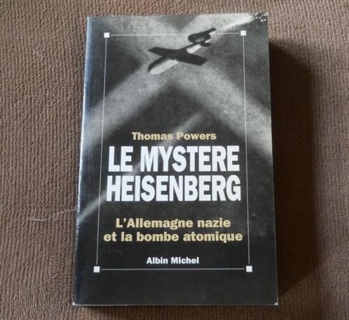 Le mystère Heisenberg - Allemagne nazie et bombe atomique, Livres, Guerre & Militaire, Enlèvement ou Envoi