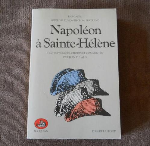 Napoléon à Sainte-Hélène  -  Las Cases Gourgaud Montholon, Boeken, Geschiedenis | Wereld, Ophalen of Verzenden