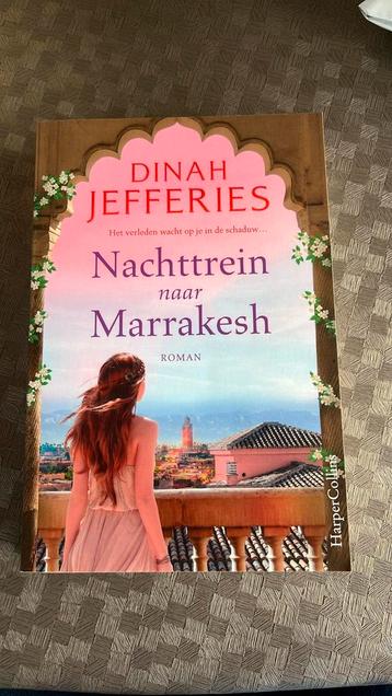 Dinah Jefferies - Nachttrein naar Marrakesh