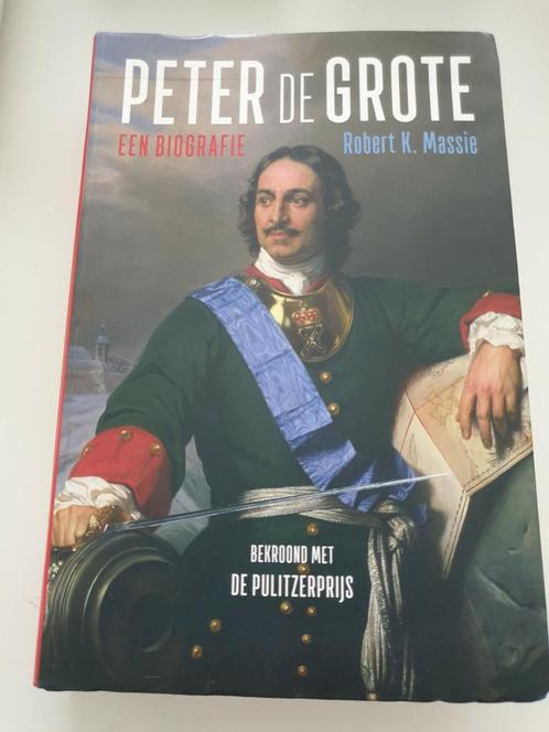 Robert K. Massie - Peter de Grote, Livres, Biographies, Utilisé, Enlèvement ou Envoi