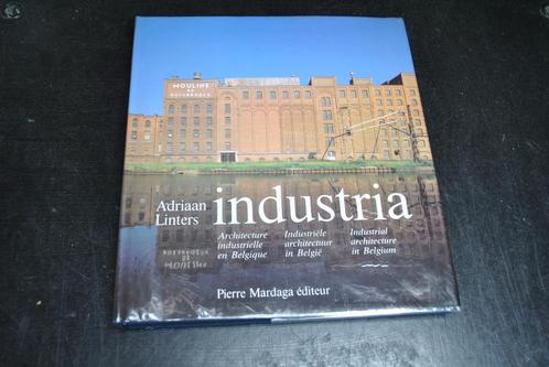 Linters Industria Architecture industrielle en Belgique RARE, Livres, Histoire nationale, Utilisé, 19e siècle, Enlèvement ou Envoi