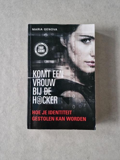 Komt een vrouw bij de h@cker ( hacker ) - Maria Genova, Livres, Informatique & Ordinateur, Internet ou Webdesign, Enlèvement ou Envoi