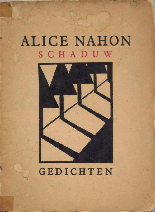 Alice Nahon gedichtbundel "Schaduw", 1934, Livres, Poèmes & Poésie, Utilisé, Un auteur, Enlèvement