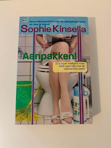 Sophie Kinsella - Aanpakken!
