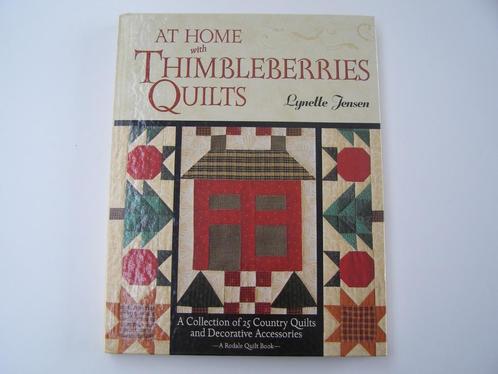 Thimbleberries quilts : Lynette Jensen, Hobby & Loisirs créatifs, Broderie & Machines à broder, Neuf, Autres types, Enlèvement ou Envoi