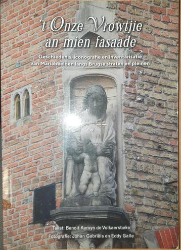 't Onze Vrowtjie an mien fasaade geschiedenis, iconografie e