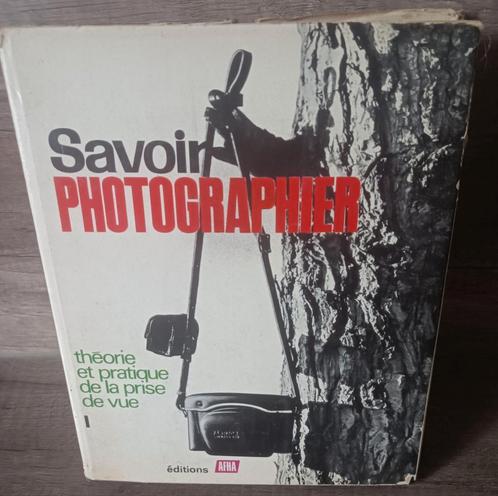 Savoir photographier volume I, Boeken, Kunst en Cultuur | Fotografie en Design, Gelezen, Ophalen of Verzenden
