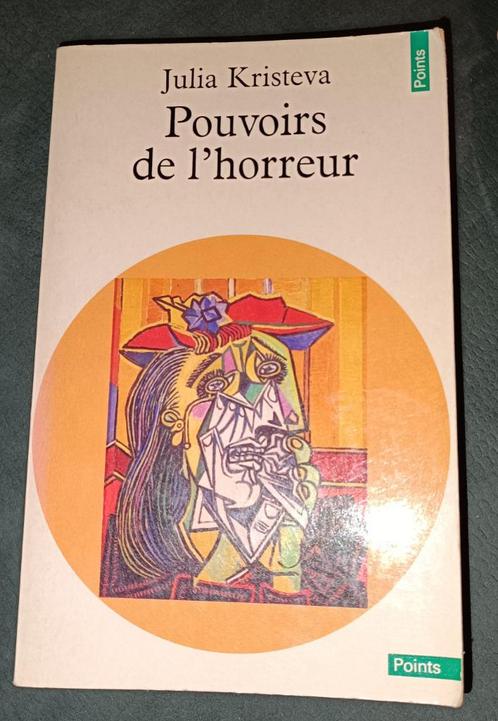 Pouvoirs de l'Horreur : Julia Kristeva : FORMAT DE POCHE, Livres, Philosophie, Utilisé, Logique ou Philosophie des sciences, Enlèvement ou Envoi