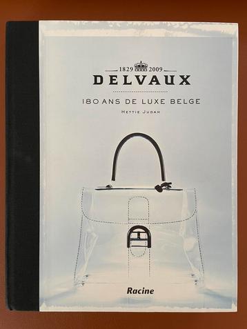 Delvaux 180 ans de luxe belge - Hettie Judah