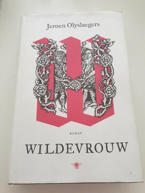 Jeroen Olyslaegers - Wildevrouw, Livres, Littérature, Comme neuf, Enlèvement ou Envoi