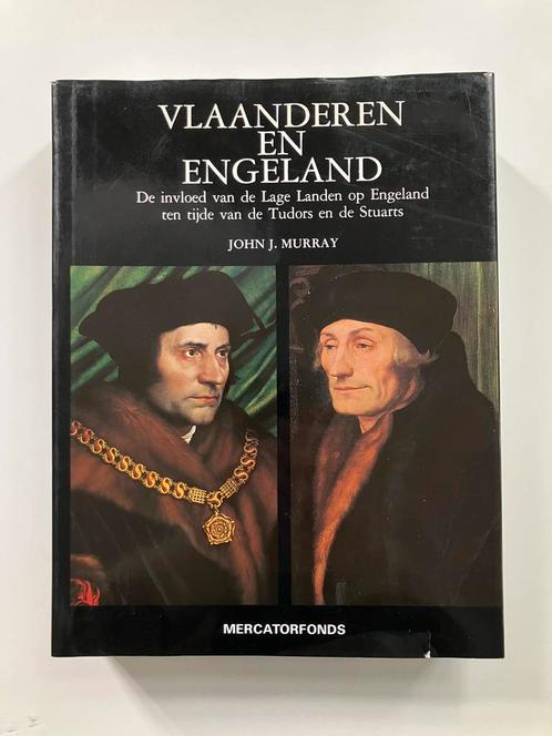 Vlaanderen en Engeland - John J. Murray (Mercatorfonds), Boeken, Geschiedenis | Wereld, Zo goed als nieuw, Ophalen of Verzenden