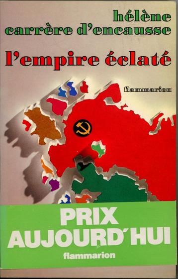 Empire éclaté  Carrère d'Encausse Hélène Flammarion 1978