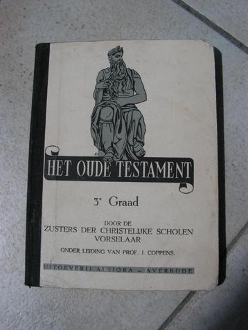 Antiek schoolboek “Het Oude Testament” Uitgave 1947.