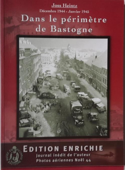 Livre Dans le périmètre de Bastogne 1944/45, Livres, Guerre & Militaire, Comme neuf, Armée de terre, Deuxième Guerre mondiale