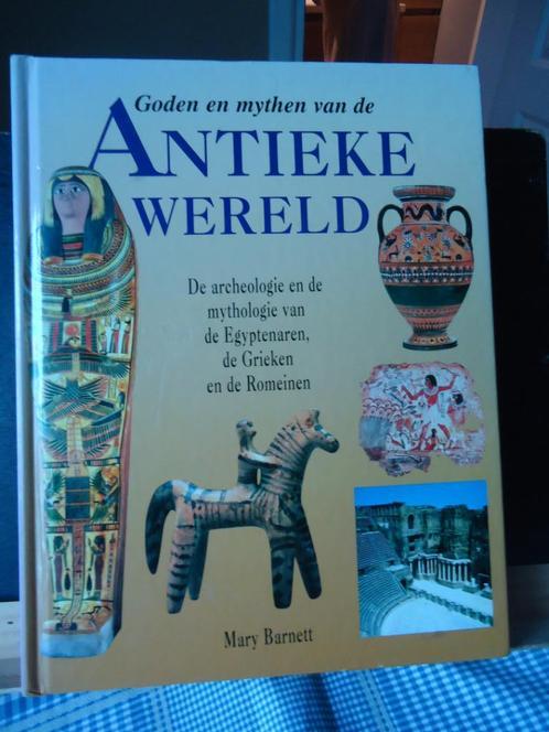 Goden en mythen van de Antieke Wereld. De archeologie  en de, Boeken, Geschiedenis | Wereld, Ophalen of Verzenden