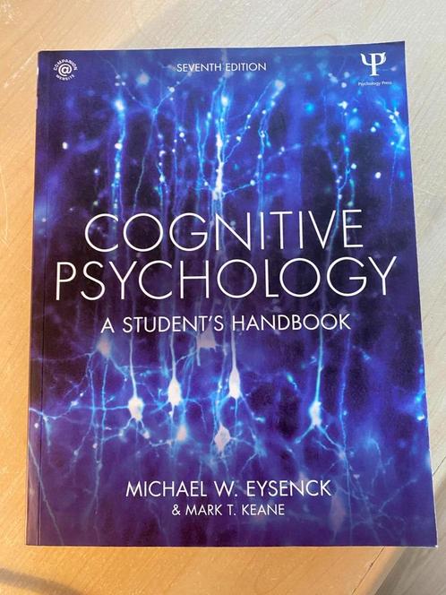 Cognitive psychology - Michael W. Eysenck & Mark T. Keane, Livres, Psychologie, Utilisé, Psychologie cognitive, Enlèvement