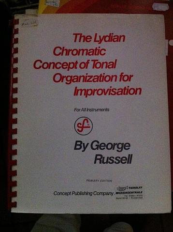 George Russell The Lydian Chromatic Concept of Tonal Organiz
