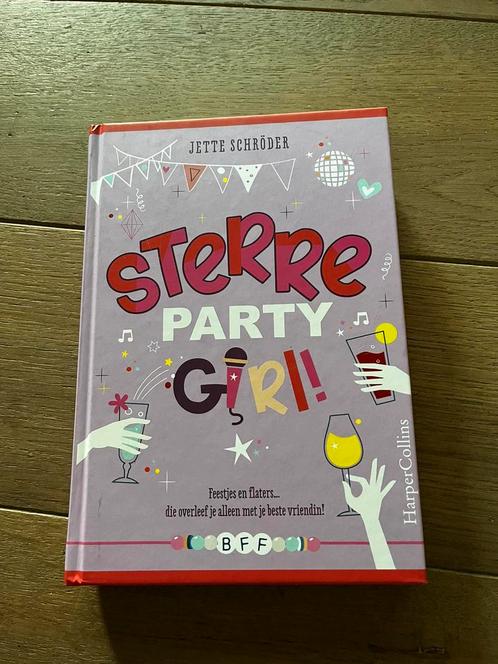 Jette Schröder - Sterre, partygirl!, Livres, Livres pour enfants | Jeunesse | 10 à 12 ans, Comme neuf, Enlèvement