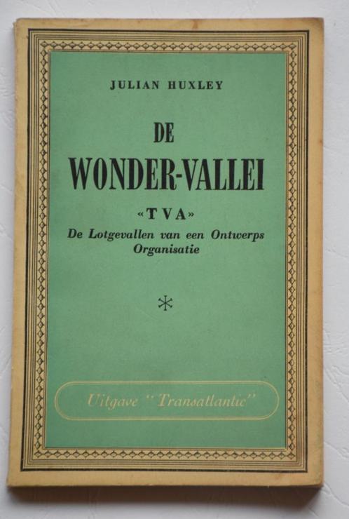 DE WONDERVALLEI Huxley TVA Tennessee 1944  stuwdam, Livres, Technique, Utilisé, Architecture, Enlèvement ou Envoi