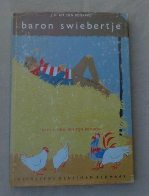 BARON SWIEBERTJE 2 Dreams are a canular DUST COVER 5e dr KLU, Livres, Livres pour enfants | Jeunesse | Moins de 10 ans, Utilisé