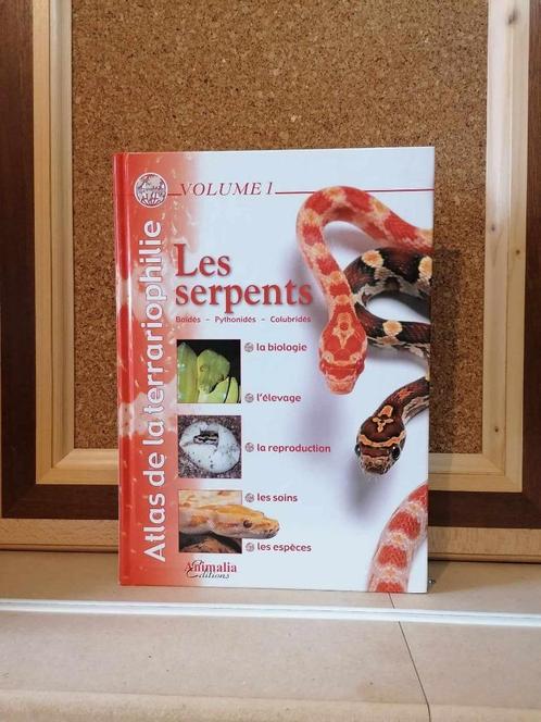 les serpents - volume 1 - atlas de la terariophilie, Livres, Animaux & Animaux domestiques, Neuf, Reptiles ou Amphibiens, Enlèvement ou Envoi