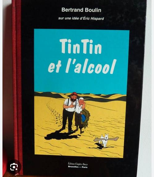 Tintin et l alcool, Livres, Langue | Français, Comme neuf