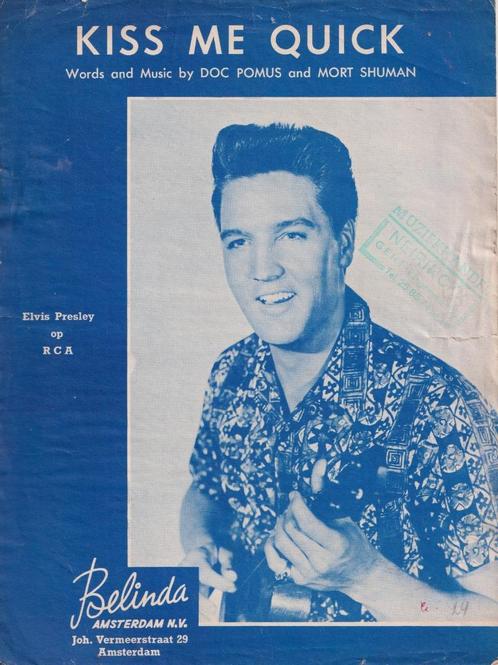 Elvis Presley – Partituur – Bladmuziek – Kiss me quick, Musique & Instruments, Partitions, Utilisé, Artiste ou Compositeur, Populaire