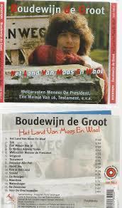 Boudewijn de Groot - Het land van Maas en Waal