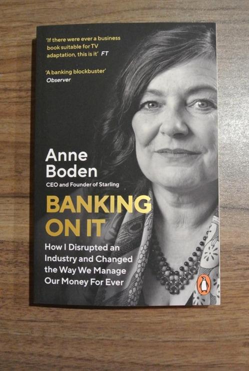 Banking on It - Anne Boden, Livres, Économie, Management & Marketing, Comme neuf, Enlèvement ou Envoi